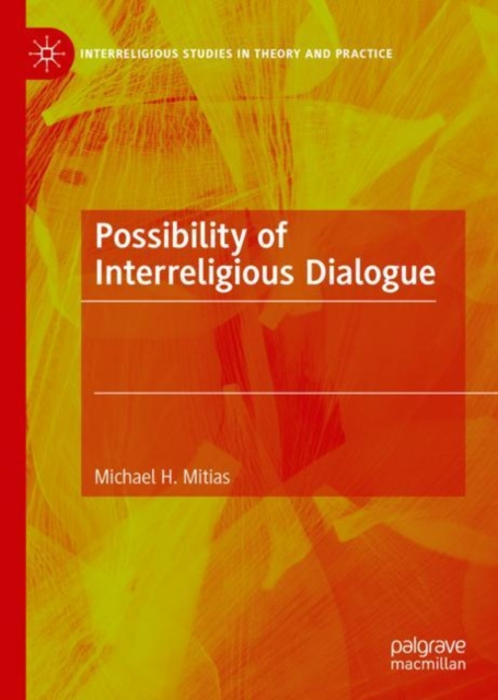 E-knjiga Possibility of Interreligious Dialogue Michael H. Mitias