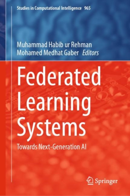 ebook Federated Learning Systems Muhammad Habib ur Rehman