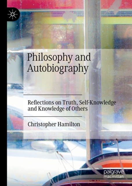 E-book Philosophy and Autobiography Christopher Hamilton