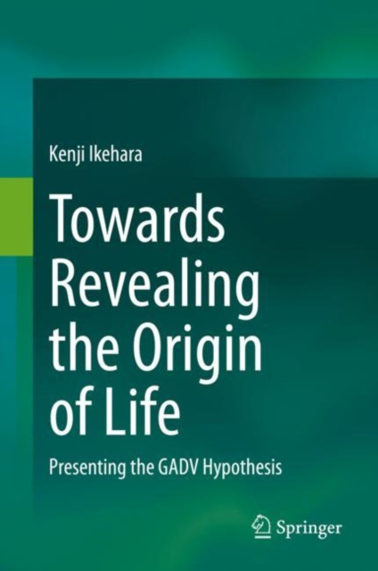 E-knjiga Towards Revealing the Origin of Life Kenji Ikehara