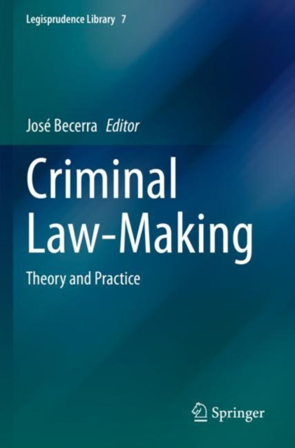 E-knjiga Criminal Law-Making Jose Becerra