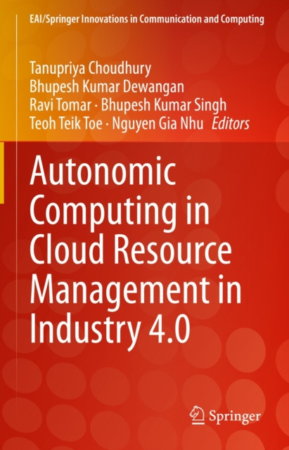 E-kniha Autonomic Computing in Cloud Resource Management in Industry 4.0 Tanupriya Choudhury