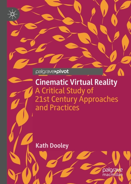 E-book Cinematic Virtual Reality Kath Dooley