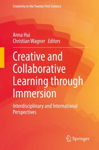 E-knjiga Creative and Collaborative Learning through Immersion Anna Hui