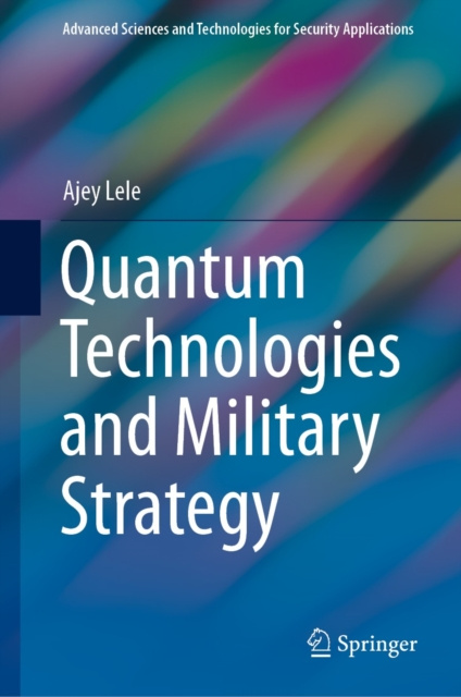 E-knjiga Quantum Technologies and Military Strategy Ajey Lele