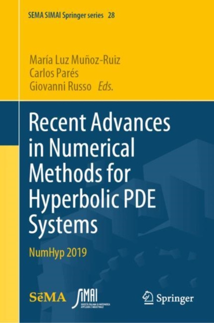 E-knjiga Recent Advances in Numerical Methods for Hyperbolic PDE Systems Maria Luz Munoz-Ruiz