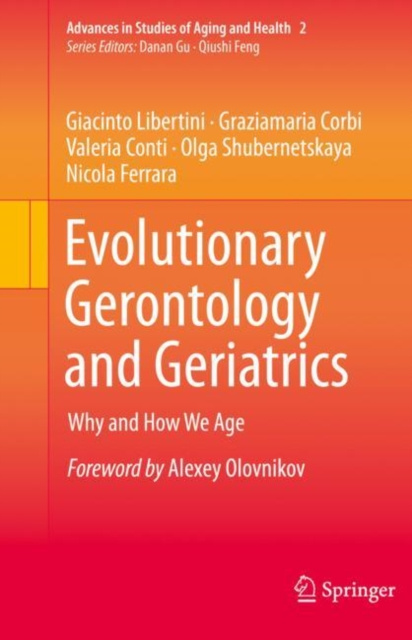 E-Book Evolutionary Gerontology and Geriatrics Giacinto Libertini