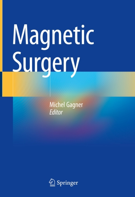 E-kniha Magnetic Surgery Michel Gagner