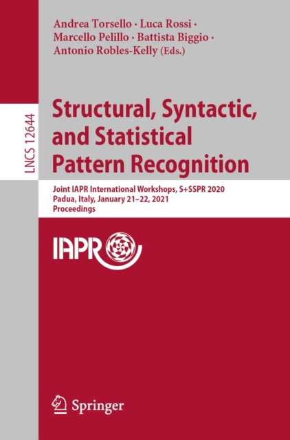 E-book Structural, Syntactic, and Statistical Pattern Recognition Andrea Torsello
