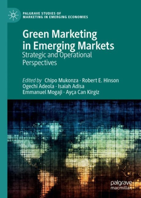 E-Book Green Marketing in Emerging Markets Chipo Mukonza