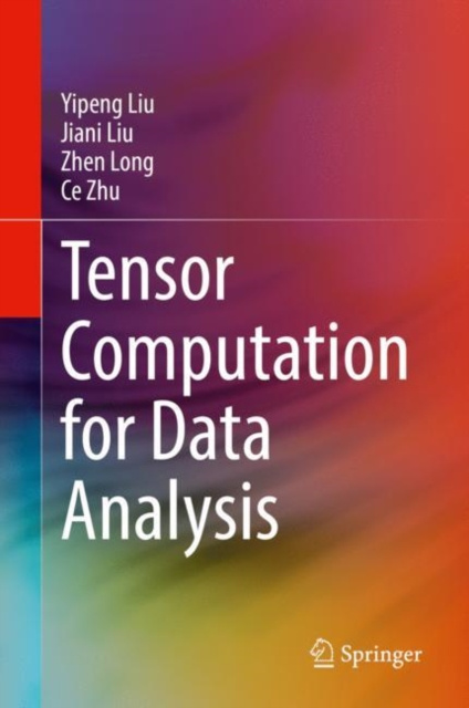 E-knjiga Tensor Computation for Data Analysis Yipeng Liu