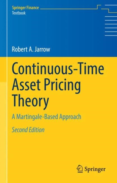 E-knjiga Continuous-Time Asset Pricing Theory Robert A. Jarrow