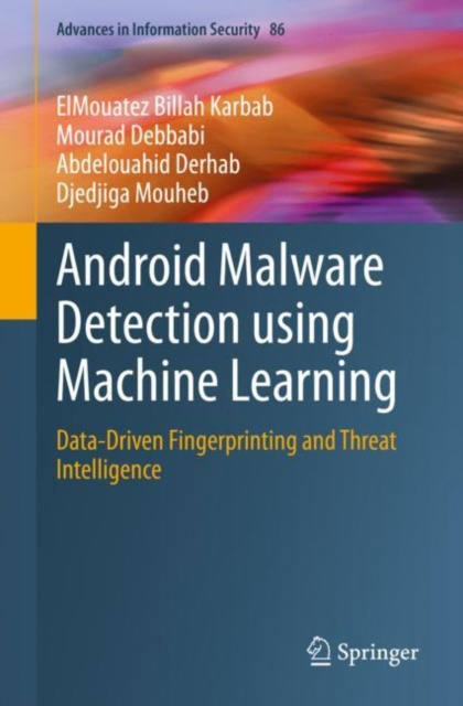 E-knjiga Android Malware Detection using Machine Learning ElMouatez Billah Karbab