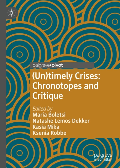 E-knjiga (Un)timely Crises Maria Boletsi