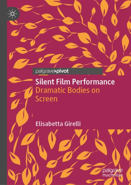 E-knjiga Silent Film Performance Elisabetta Girelli