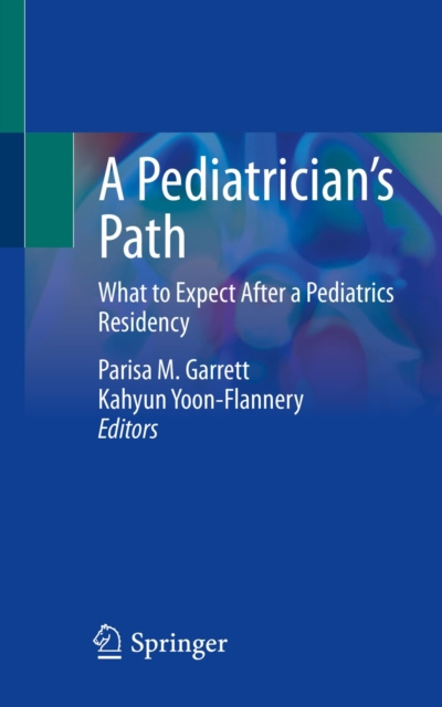 E-book Pediatrician's Path Parisa M. Garrett
