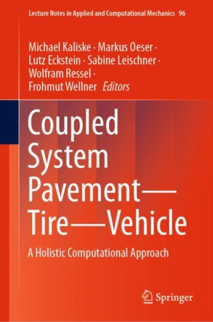 E-book Coupled System Pavement - Tire - Vehicle Michael Kaliske