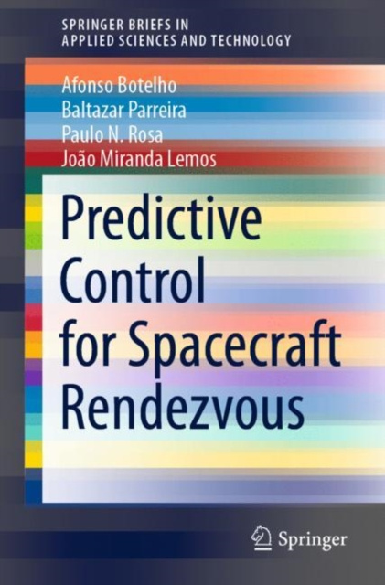 E-knjiga Predictive Control for Spacecraft Rendezvous Afonso Botelho