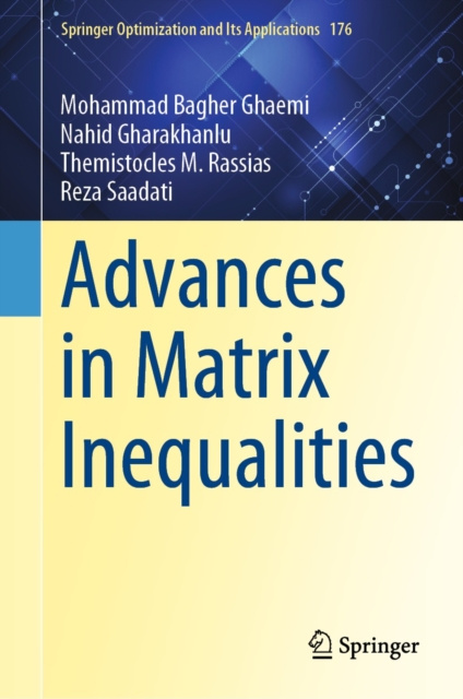 E-book Advances in Matrix Inequalities Mohammad Bagher Ghaemi