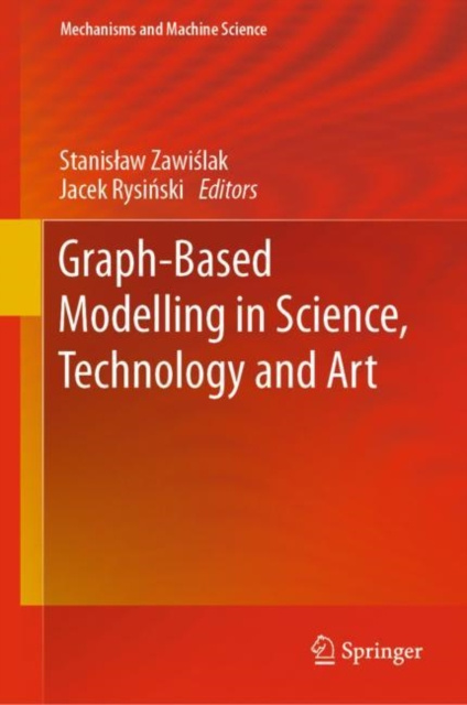 E-knjiga Graph-Based Modelling in Science, Technology and Art Stanislaw Zawislak