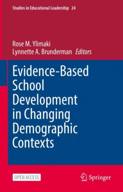 E-kniha Evidence-Based School Development in Changing Demographic Contexts Rose M. Ylimaki