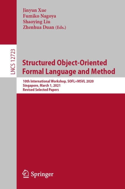 E-knjiga Structured Object-Oriented Formal Language and Method Jinyun Xue