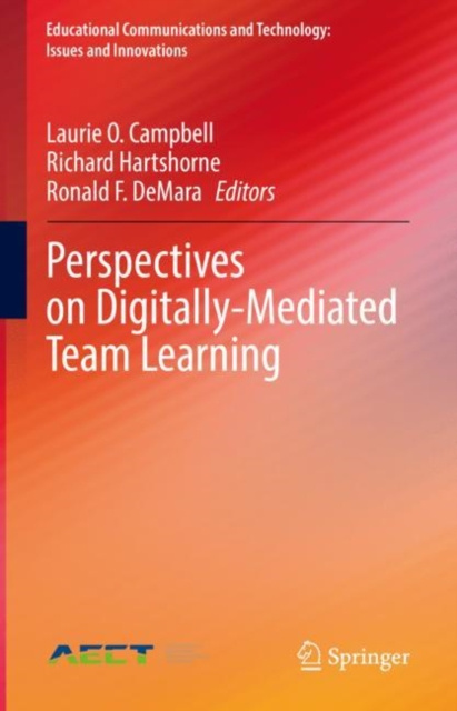 E-knjiga Perspectives on Digitally-Mediated Team Learning Laurie O. Campbell