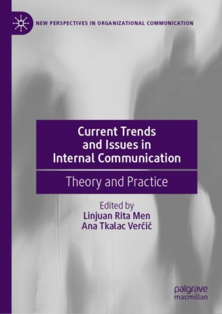 E-kniha Current Trends and Issues in Internal Communication Linjuan Rita Men