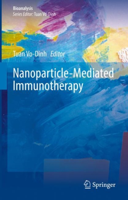 E-knjiga Nanoparticle-Mediated Immunotherapy Tuan Vo-Dinh