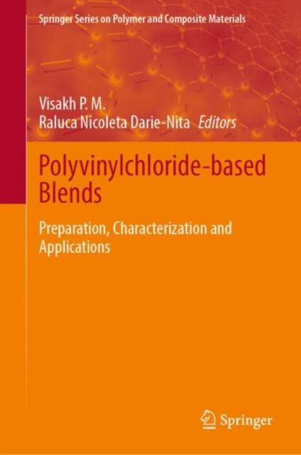 E-knjiga Polyvinylchloride-based Blends Visakh P. M.
