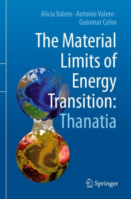 E-kniha Material Limits of Energy Transition: Thanatia Alicia Valero