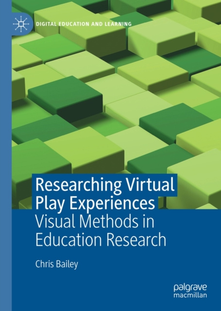 E-knjiga Researching Virtual Play Experiences Chris Bailey