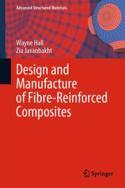 E-kniha Design and Manufacture of Fibre-Reinforced Composites Wayne Hall