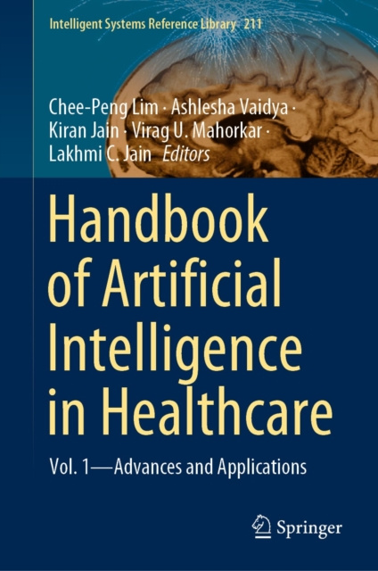 E-kniha Handbook of Artificial Intelligence in Healthcare Chee-Peng Lim
