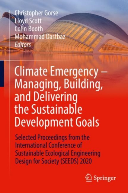 E-kniha Climate Emergency - Managing, Building , and Delivering the Sustainable Development Goals Christopher Gorse