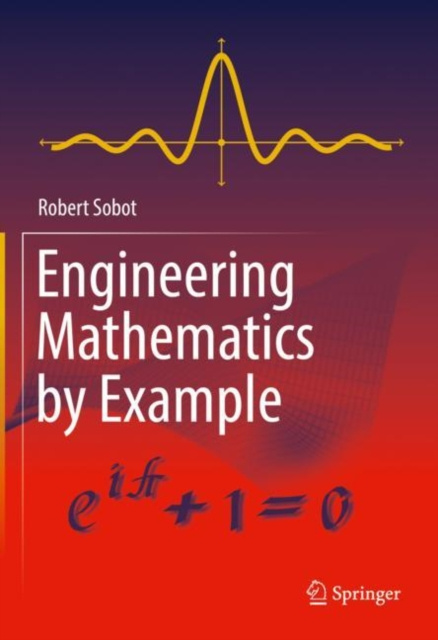 E-knjiga Engineering Mathematics by Example Robert Sobot
