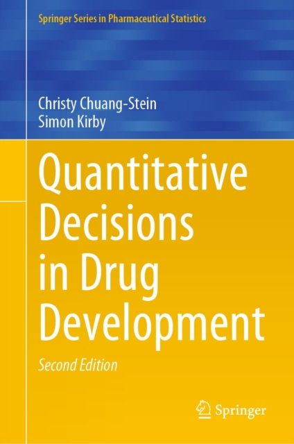 E-kniha Quantitative Decisions in Drug Development Christy Chuang-Stein