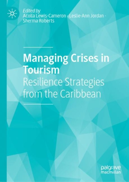 E-Book Managing Crises in Tourism Acolla Lewis-Cameron