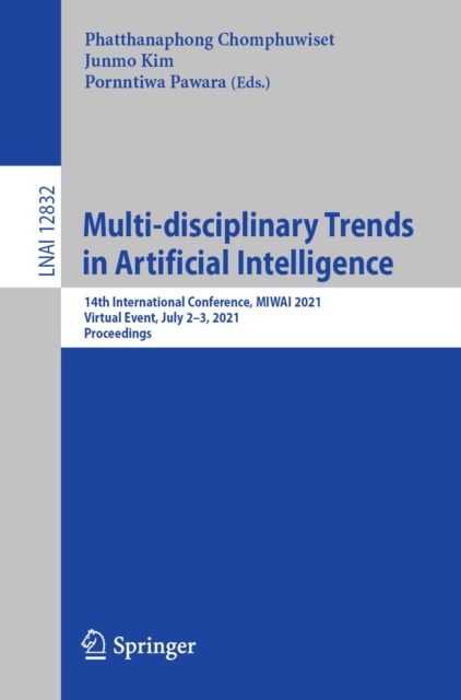 E-knjiga Multi-disciplinary Trends in Artificial Intelligence Phatthanaphong Chomphuwiset