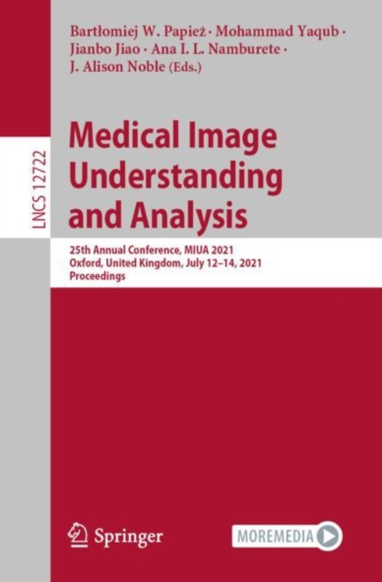 E-knjiga Medical Image Understanding and Analysis Bartlomiej W. Papiez