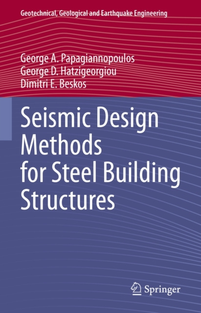 E-knjiga Seismic Design Methods for Steel Building Structures George A. Papagiannopoulos