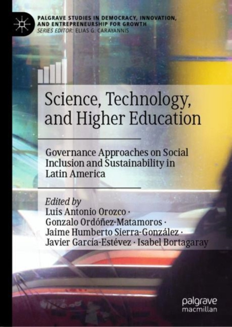 E-book Science, Technology, and Higher Education Luis Antonio Orozco
