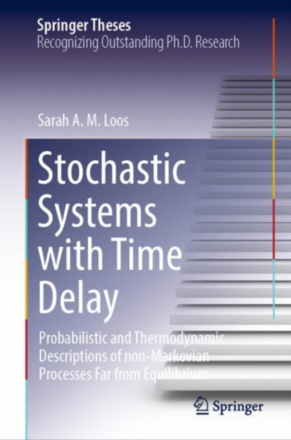 E-Book Stochastic Systems with Time Delay Sarah A.M. Loos