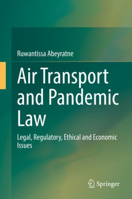 E-kniha Air Transport and Pandemic Law Ruwantissa Abeyratne