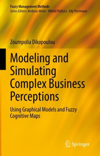 E-knjiga Modeling and Simulating Complex Business Perceptions Zoumpolia Dikopoulou