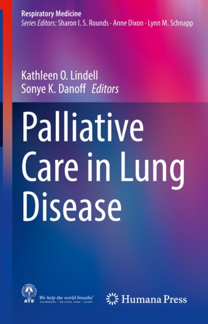 E-book Palliative Care in Lung Disease Kathleen O. Lindell