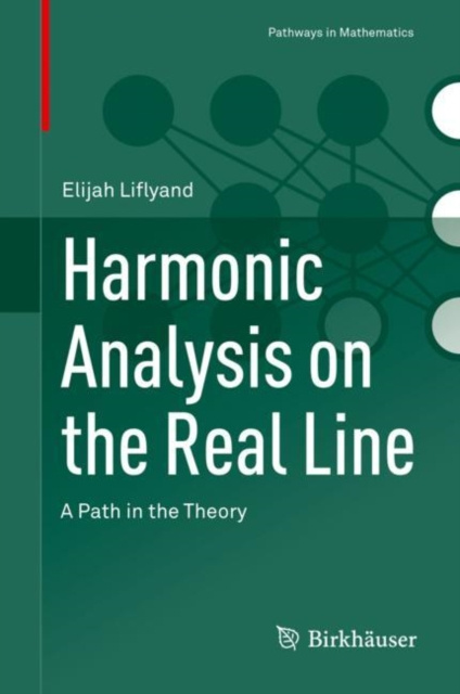 E-book Harmonic Analysis on the Real Line Elijah Liflyand