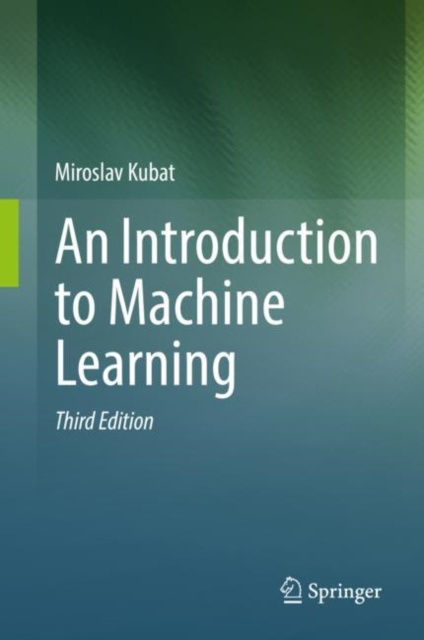E-knjiga Introduction to Machine Learning Miroslav Kubat