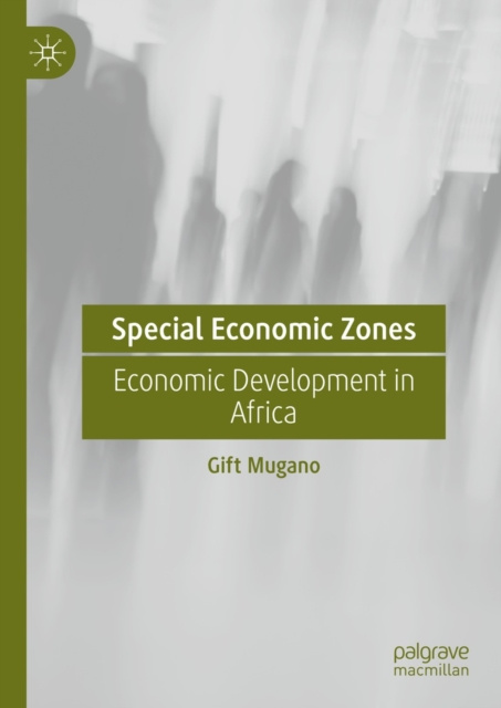 E-book Special Economic Zones Gift Mugano