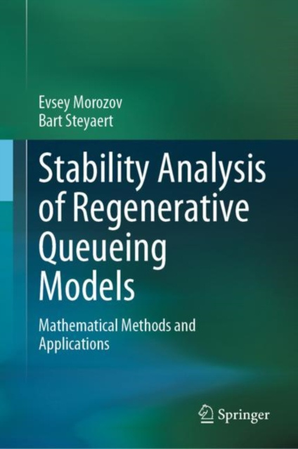 E-kniha Stability Analysis of Regenerative Queueing Models Evsey Morozov